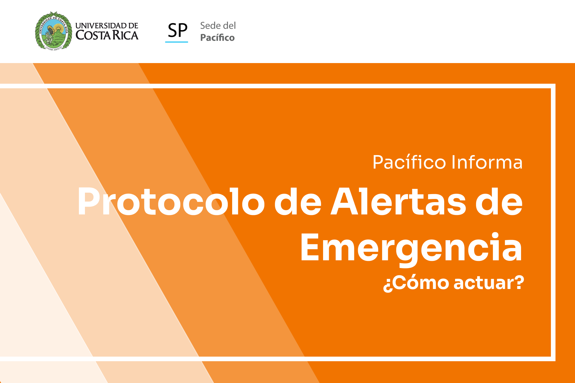 Pacífico Informa: protocolo para atención de alertas de emergencia