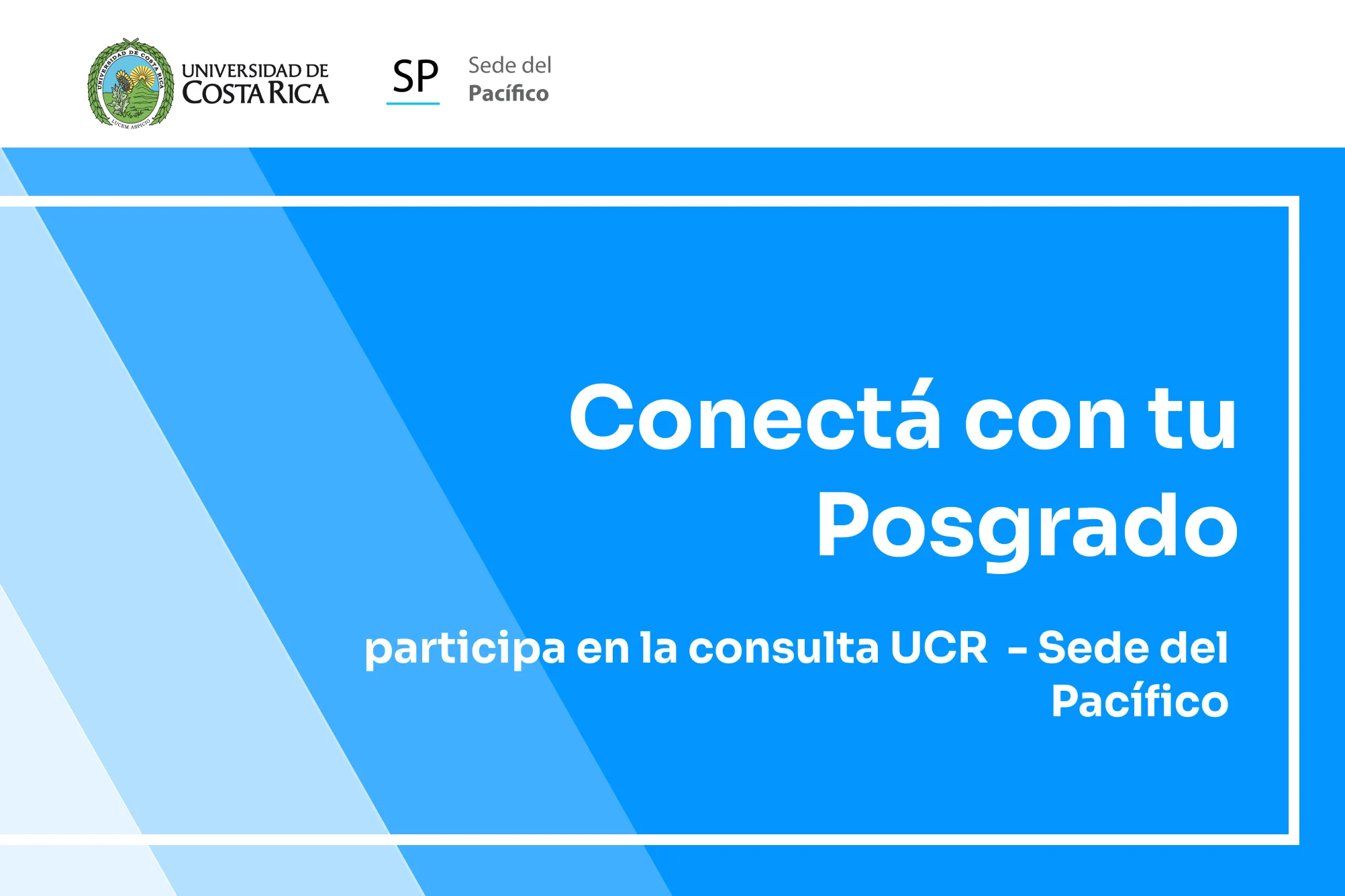 Conectá con tu posgrado: participa en la consulta UCR – Sede del Pacífico