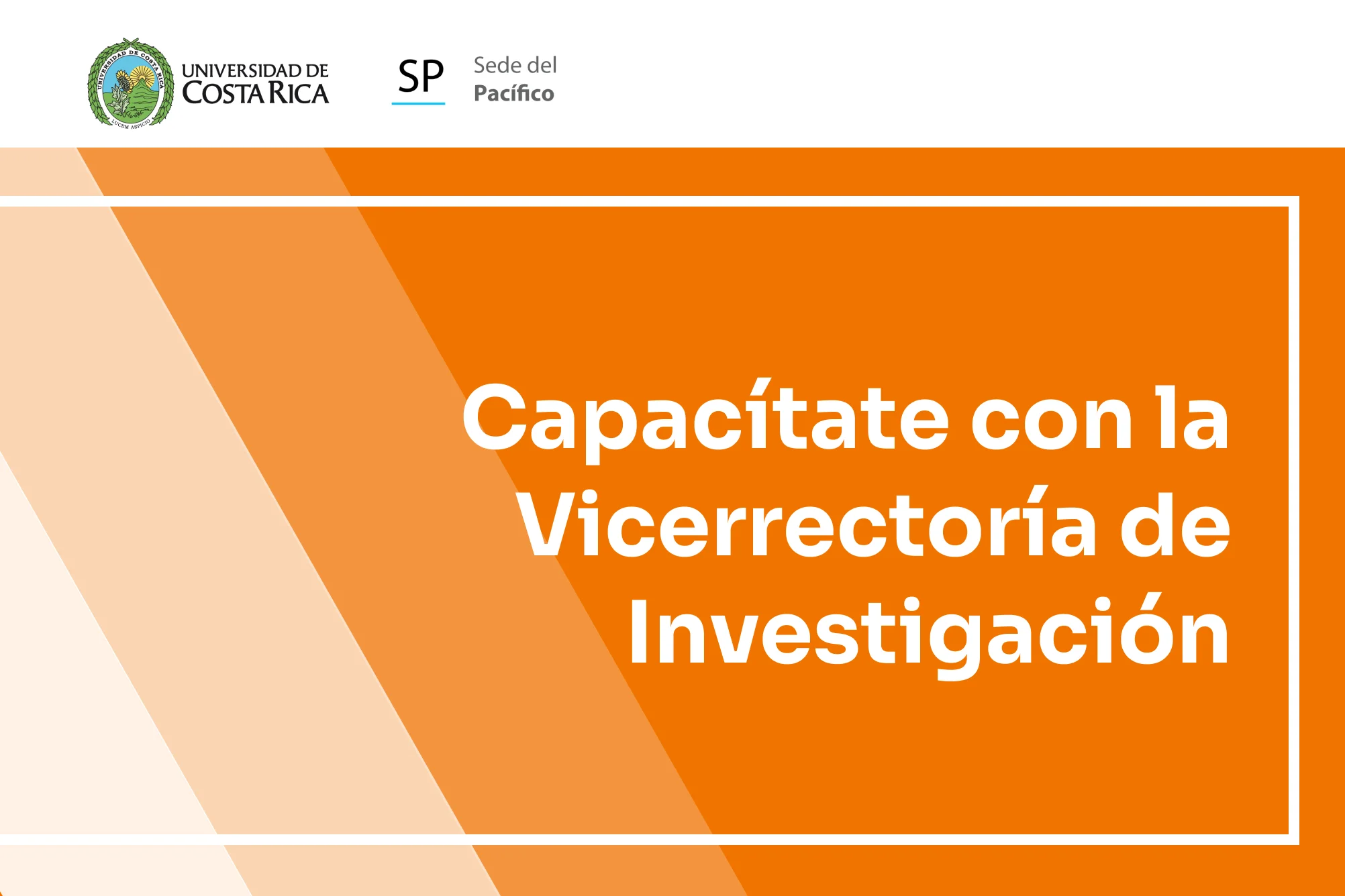 Capacitate con la Vicerrectoría de Investigación