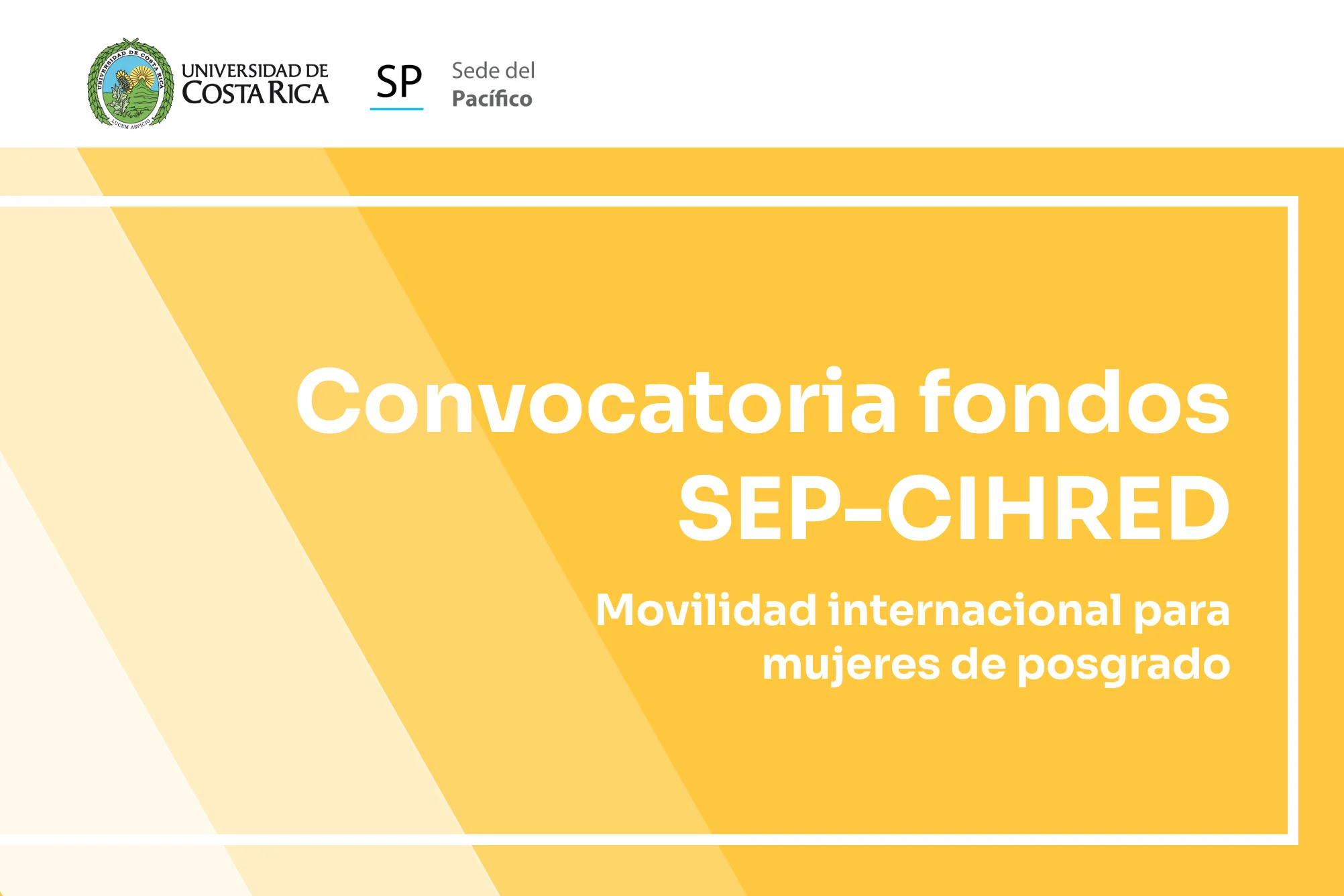 Convocatoria Fondos SEP-CIHRED para movilidad internacional de estudiantes mujeres de posgrado