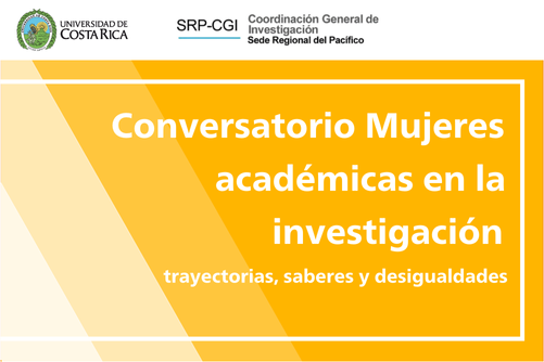 Conversatorio Mujeres académicas en la investigación: trayectorias, saberes y desigualdades