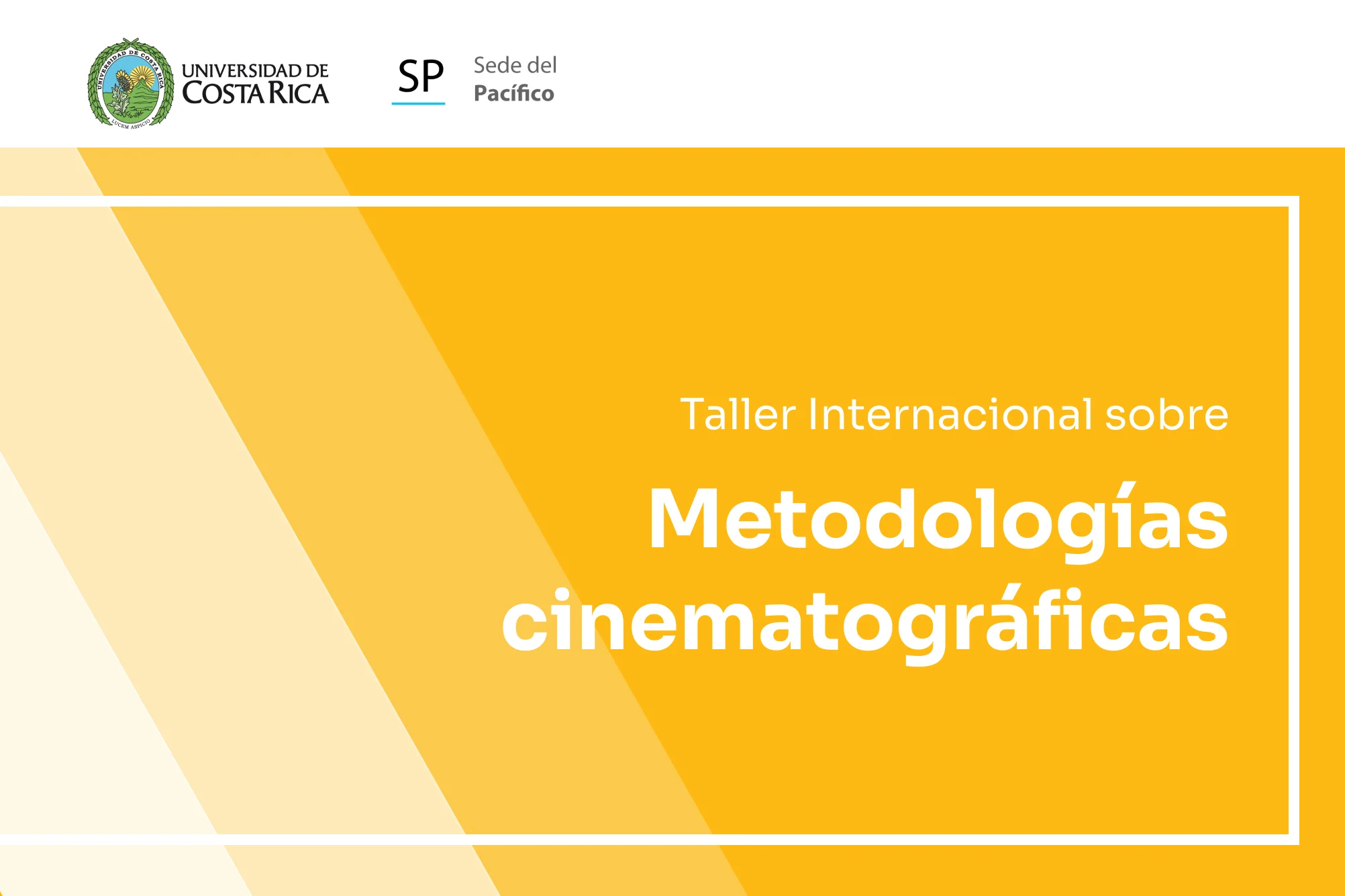 Actividad: Taller Internacional sobre metodología cinematográfica